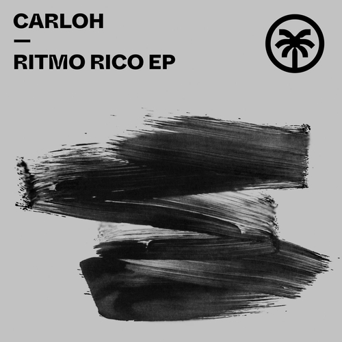 Carloh - Ritmo Rico EP [HXT083]